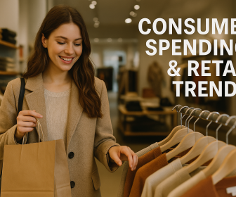 Consumer Spending & Retail Trends