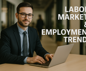 Labor Market & Employment Trends