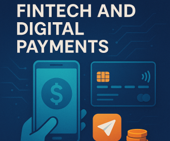 Fintech and Digital Payments