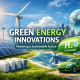 Green Energy Innovations